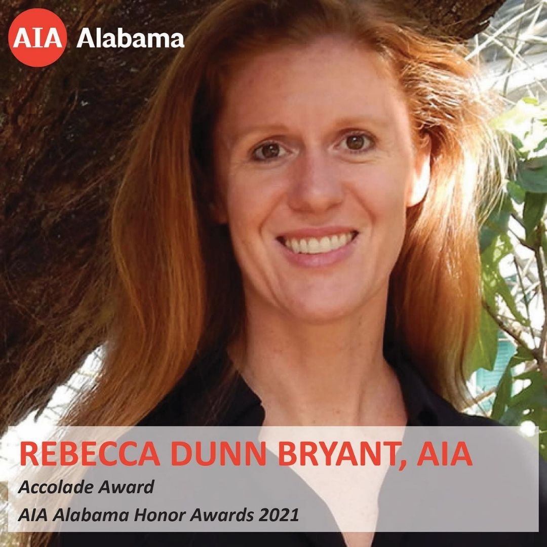 AIA Alabama Accolade Award 2021 Rebecca Dunn Bryant